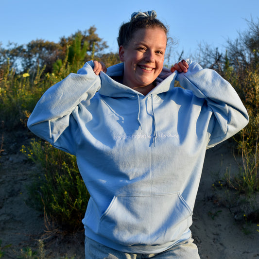 my therapist said its okay hoodie